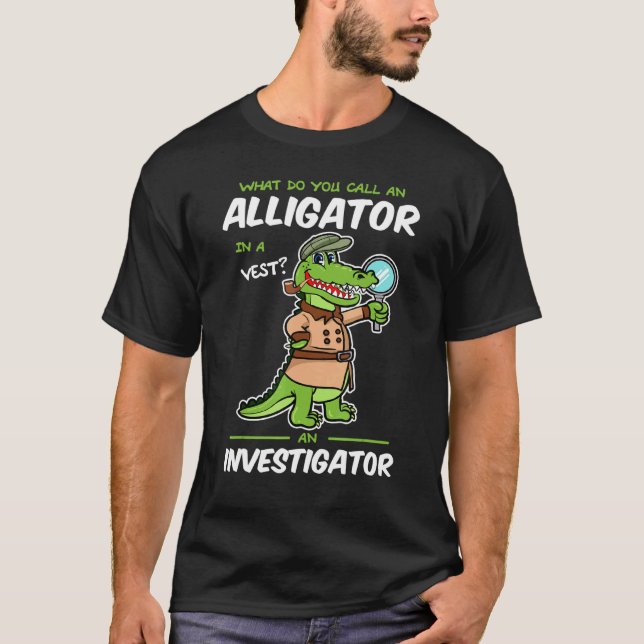 Alligator In A Vest Investigator For Kids Boys Gir T Shirt (Framsida)