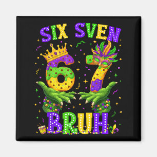 Alligator Six Seven Bruh 6 7 Meme Mardi Gras Karne Magnet