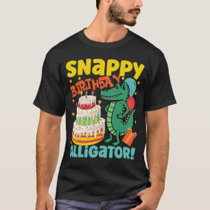 Alligator Snappy Birthday Alligator T Shirt