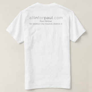 allinforpaul.com Texas logotyp Tee Shirt