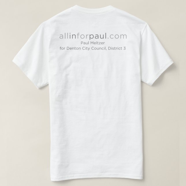 allinforpaul.com Texas logotyp Tee Shirt (Design baksida)