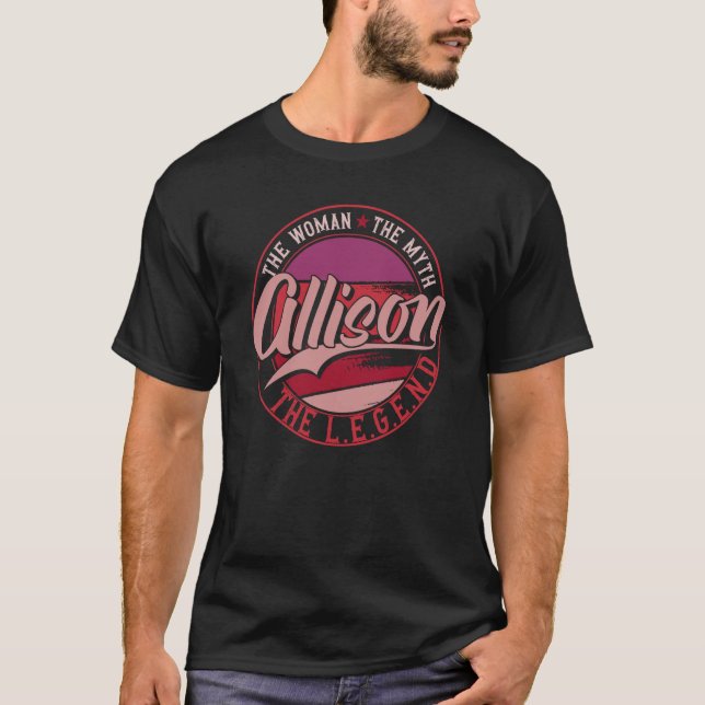 Allison the Dam of Myth the Legend T Shirt (Framsida)