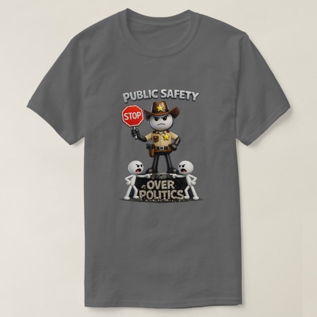 Allmän säkerhet framför politik (2) t shirt (Design framsida)