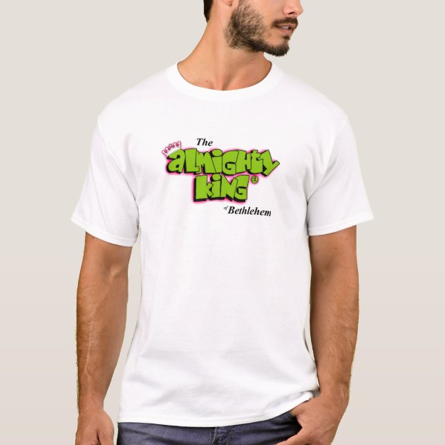 Allsmäktig kung: Ny Princestil T-shirt (Framsida)
