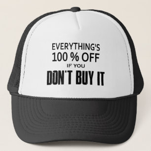 Allt är 100 % rabatt om du inte köper det keps