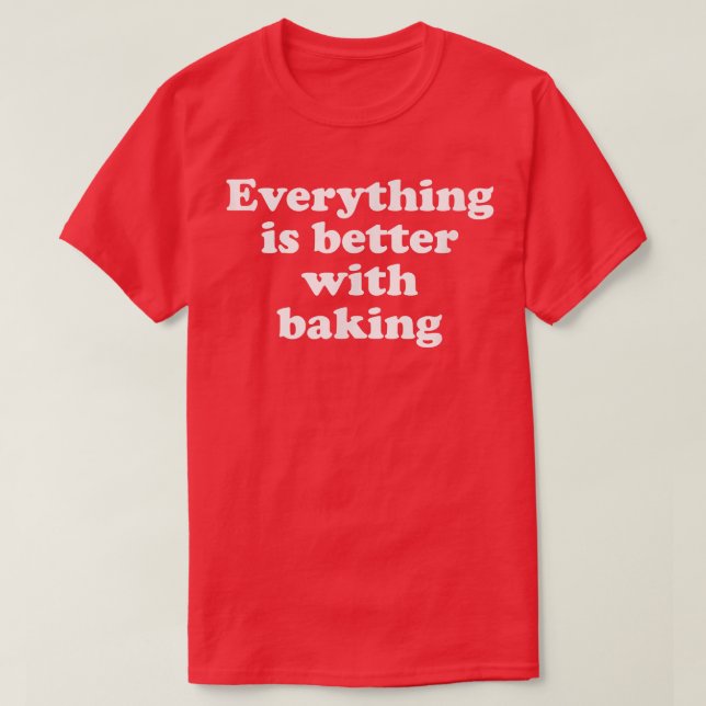Allt är bättre med 1553 t shirt (Design framsida)