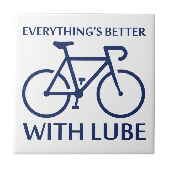 Allt är bättre med Lube Kakelplatta (Framsidan)