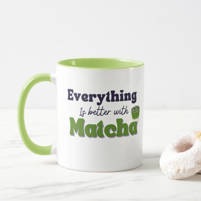 Allt är bättre med Matcha Mugg (Med munk)