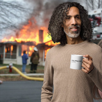 Allt är bra (det är det inte). Mugg