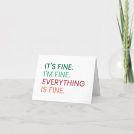 Allt är Bra | Roligt Varje dag Sarcastic Quote Helgkort
