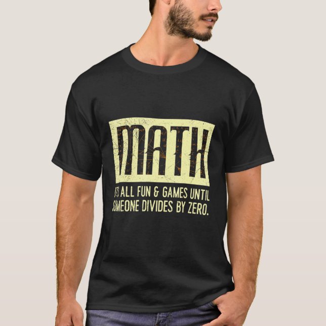 Allt är bra så länge ingen delar med 0 matematik t shirt (Framsida)