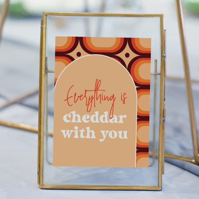 Allt är Cheddar med dig Bröllop-signering Poster (Skapare uppladdad)