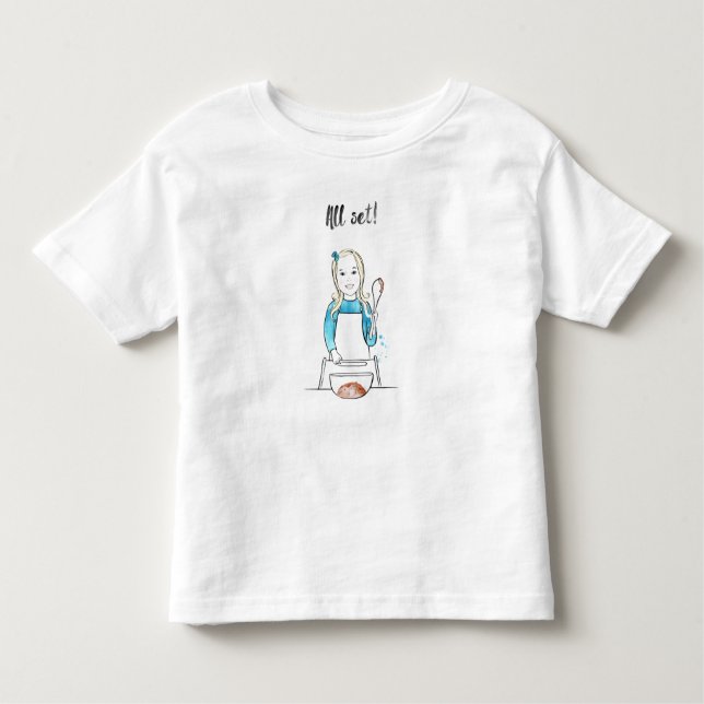 Allt är klart! Baker Babe Shirt T Shirt (Framsida)