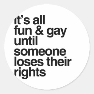 ALLT ÄR KUL OCH GAY TILLS -.png Runt Klistermärke
