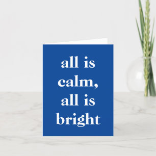 Allt är Lugn, allt är Bright Helgkort