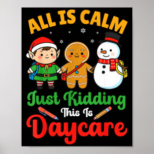 Allt är lugnt, bara skoj, det här är dagisjul poster