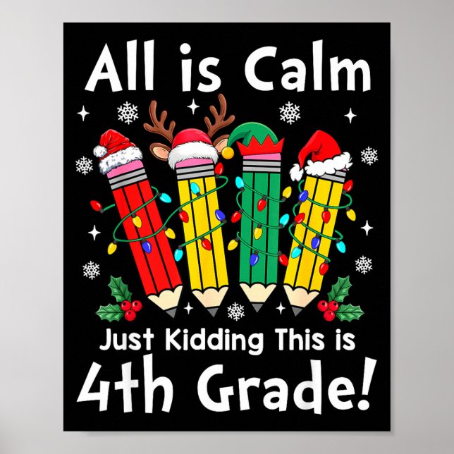 Allt är lugnt, skämtar bara 4:e klassens julbelysn poster (Framsidan)