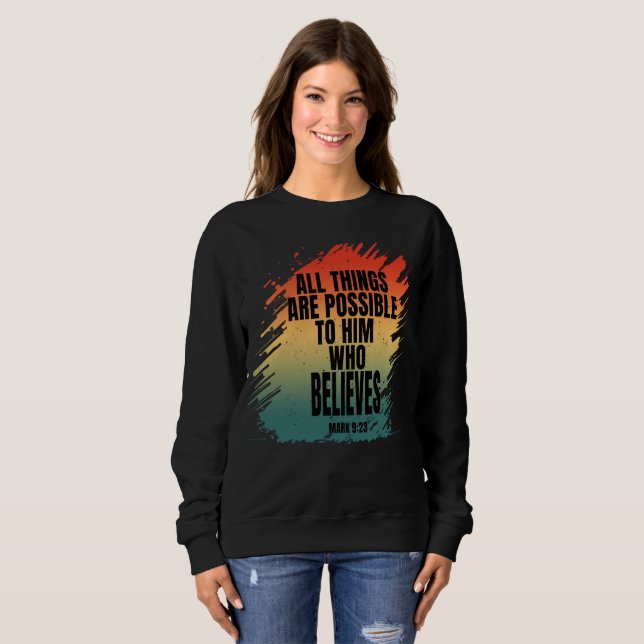 ALLT ÄR MÖJLIGT FÖR DEN SOM TRODDS T SHIRT (Hel framsida)