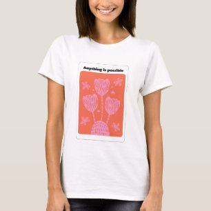 Allt är möjligt t shirt