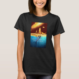 Allt är möjligt till havs och i Galaxy T Shirt