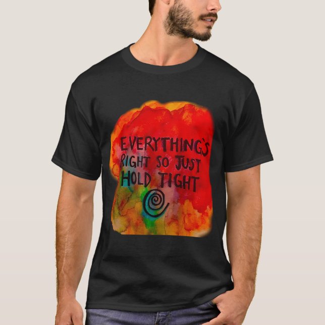 allt är rätt t shirt (Framsida)
