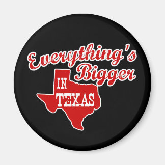 Allt är större i Texas | Runda magneter