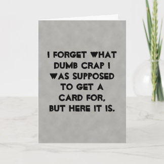 Allt-avsett Sarkastic Greeting Card Kort