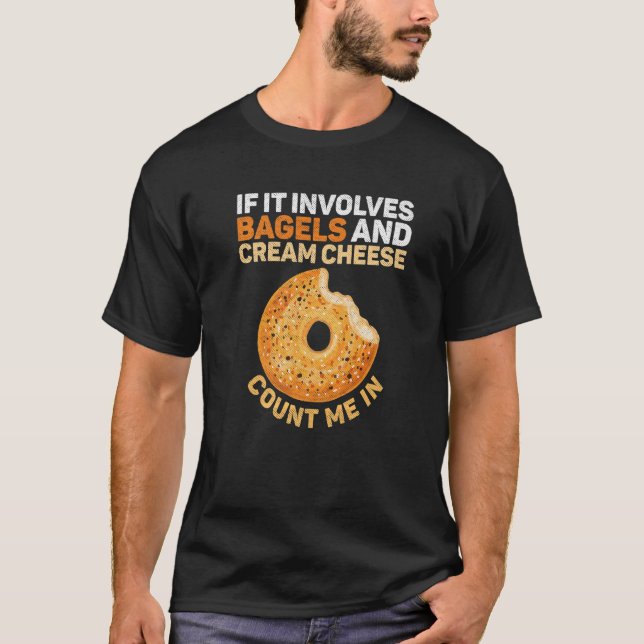 Allt Bagel för en Bagel T Shirt (Framsida)