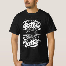 Allt bättre T-Shirt
