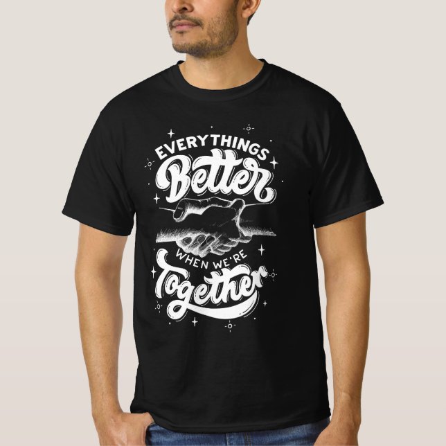 Allt bättre T-Shirt (Framsida)