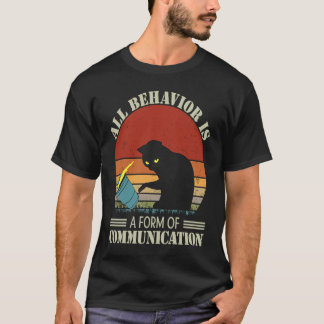 Allt beteende är en form av kommunikation Svart ka T Shirt