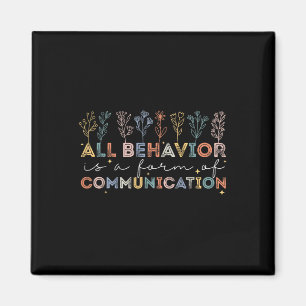 Allt beteende är en form av kommunikationsautism A Magnet