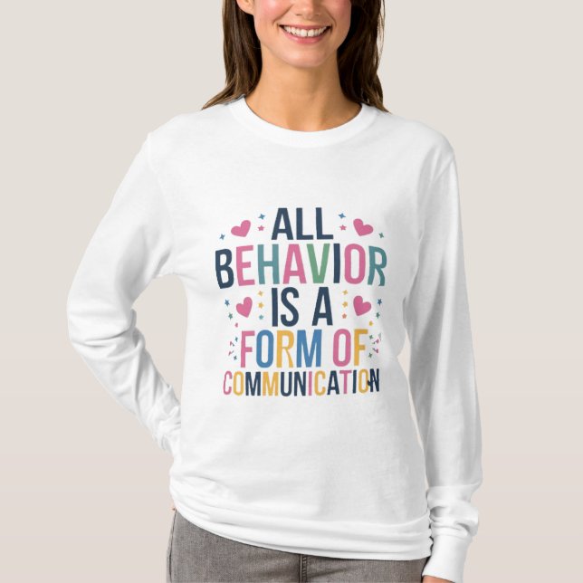 allt beteende är en kommunikationsform t shirt (Framsida)