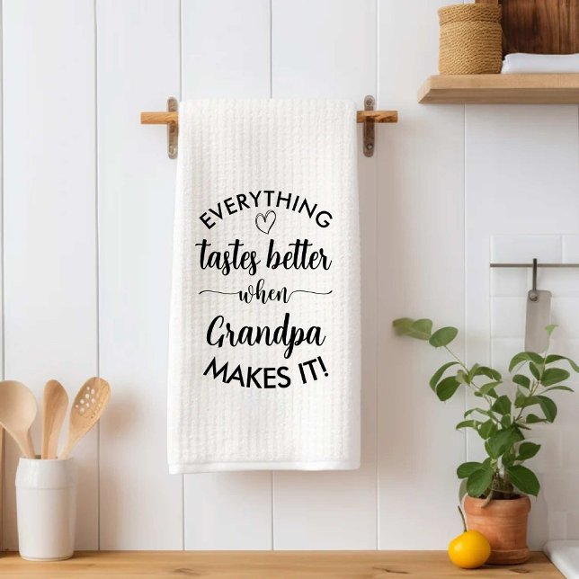 Allt blir bättre när farfar gör det till Pappa Kökshandduk (Everything Tastes Better When Grandpa Makes It Dad Kitchen Towel)