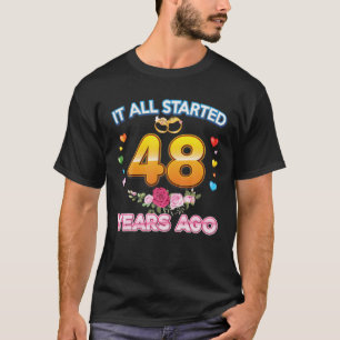 Allt började för 48 år sedan för 48:e Bröllop Anni T Shirt