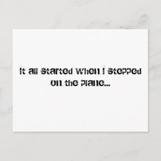 Allt började när jag gick på flygplan... vykort