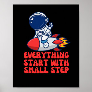 Allt börjar med ett litet steg poster
