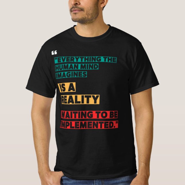 Allt det mänskliga sinnet föreställer sig t shirt (Framsida)