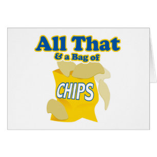 Allt det och en Chip-bag Hälsningskort