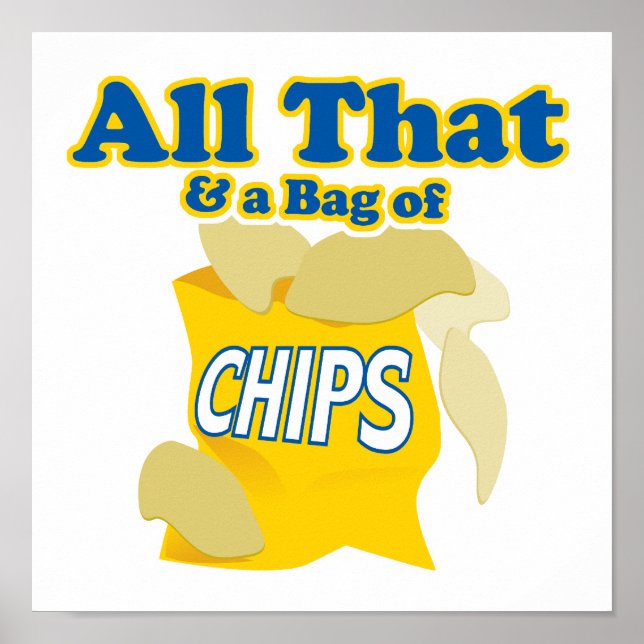 Allt det och en Chip-bag Poster (Framsidan)