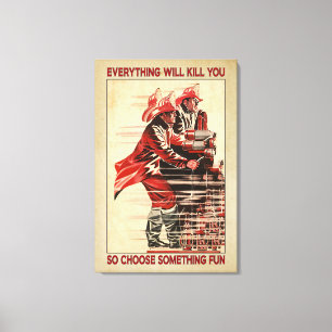 Allt Dödor dig att Poster Firefighter Canvas