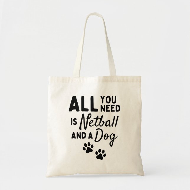Allt du behöver är en netboll och en hund tygkasse (Framsidan)