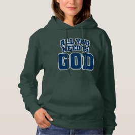 Allt du behöver är Gud T Shirt