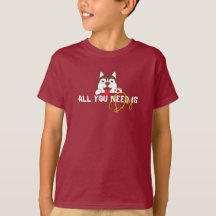 Allt du behöver är hund T-Shirt