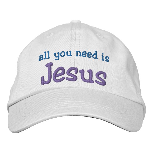 Allt du behöver är Jesus Broderad Keps (Framsida)