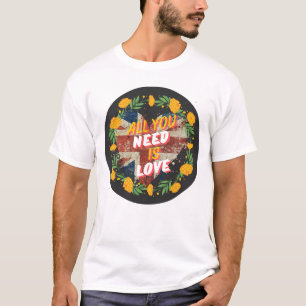 Allt du behöver är Kärlek Basic T Shirt