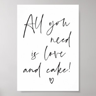 Allt du behöver är Kärlek & Cake Wedding Reception Poster