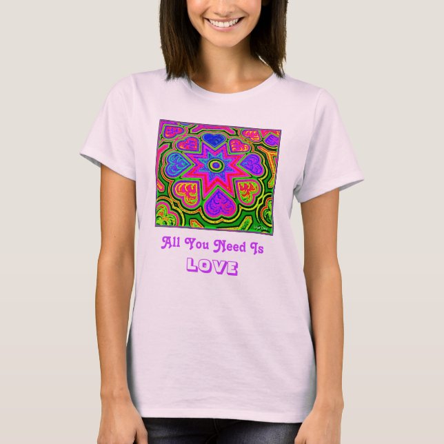 "Allt du behöver är Kärlek" Dam T-shirt (Framsida)