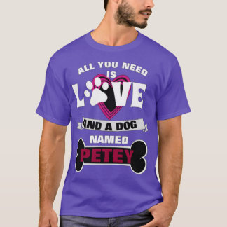 Allt du behöver är kärlek en hund som heter t shirt