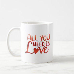 Allt du behöver är kärlek kaffemugg